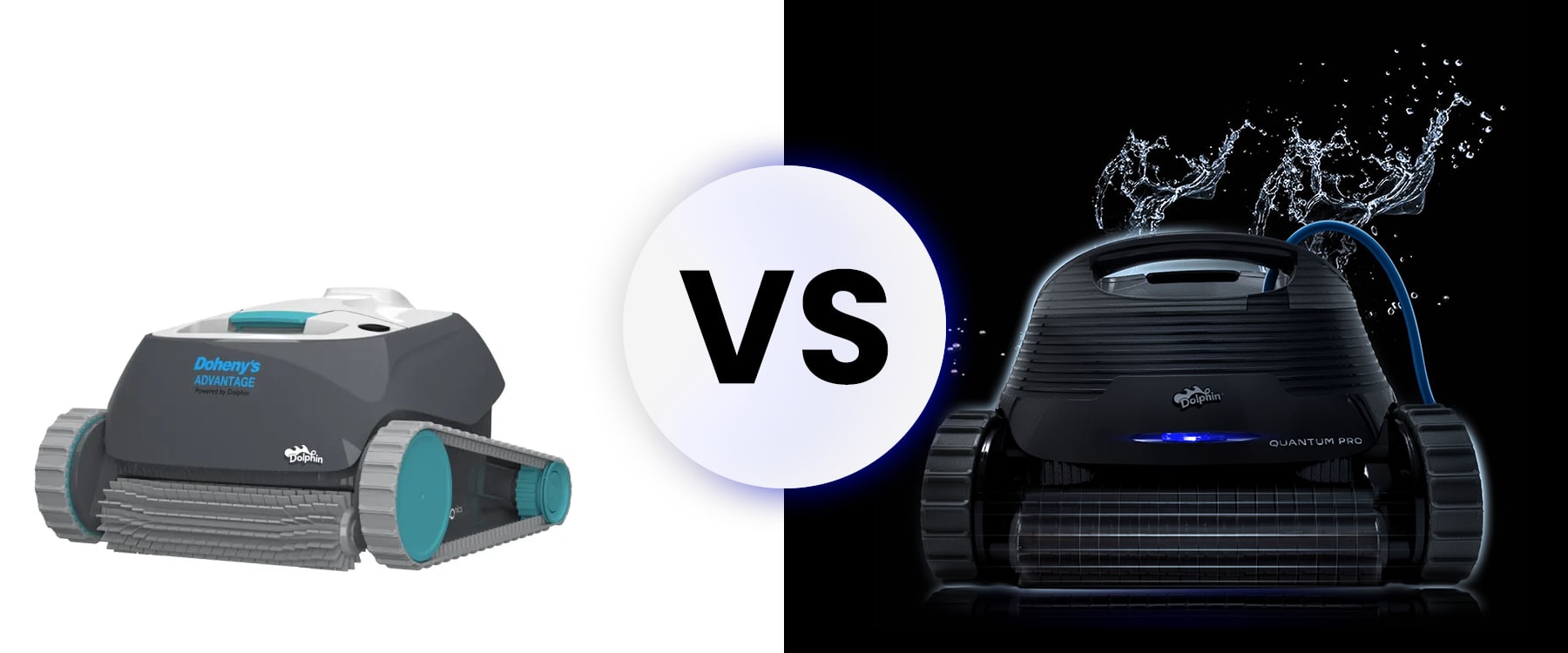 Dolphin ADVANTAGE vs Dolphin Quantum Robotic Pool Cleaner