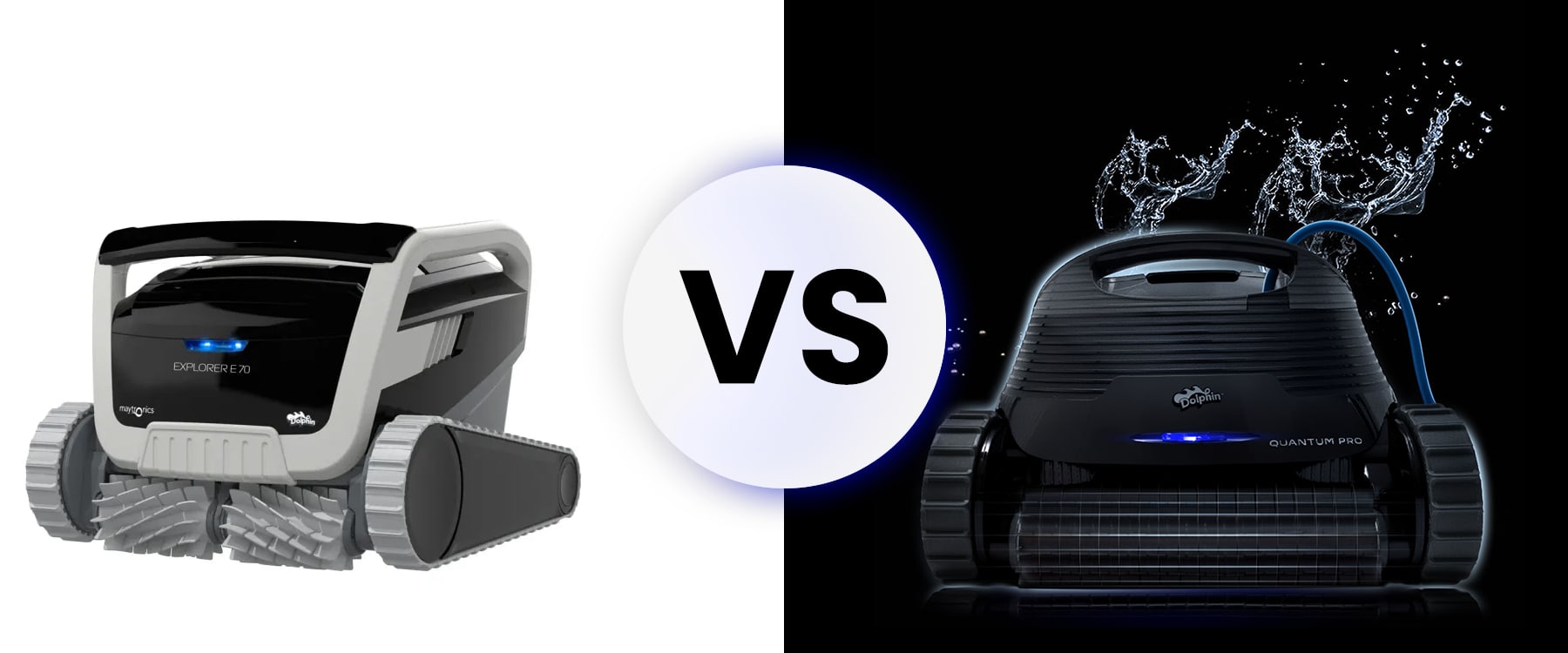 Dolphin Explorer E70 vs Dolphin Quantum Robotic Pool Cleaner